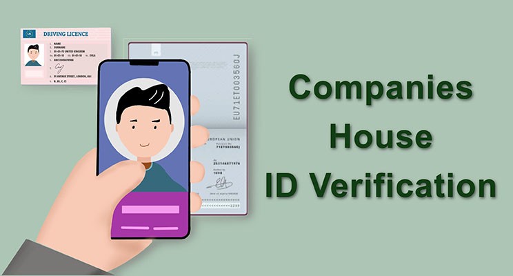  Companies House Yeni Kimlik Doğrulama Süreci (2024/2025) | İngiltere Şirketleri İçin Zorunlu ID Verification Rehberi